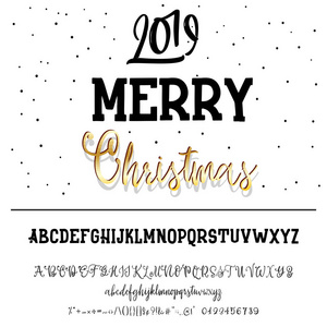 圣诞快乐2019年。新年口号, 或室内海报, 可以作为礼品卡的设计。手绘字体集。矢量徽标字体。您的设计的排版字母表 徽章, 字