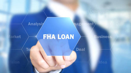 Fha 贷款，商人在全息界面上，运动图形工作