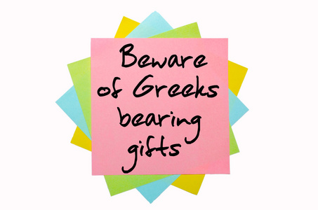 谚语警惕希腊人携带礼物写在 sti 束