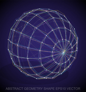 抽象的立体几何形状 多色速写球体。手绘 3d 多边形球面。10，Eps 矢量