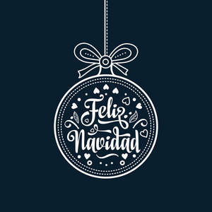 费利斯纳维达。西班牙语言的圣诞卡片。温馨的祝福，快乐假日