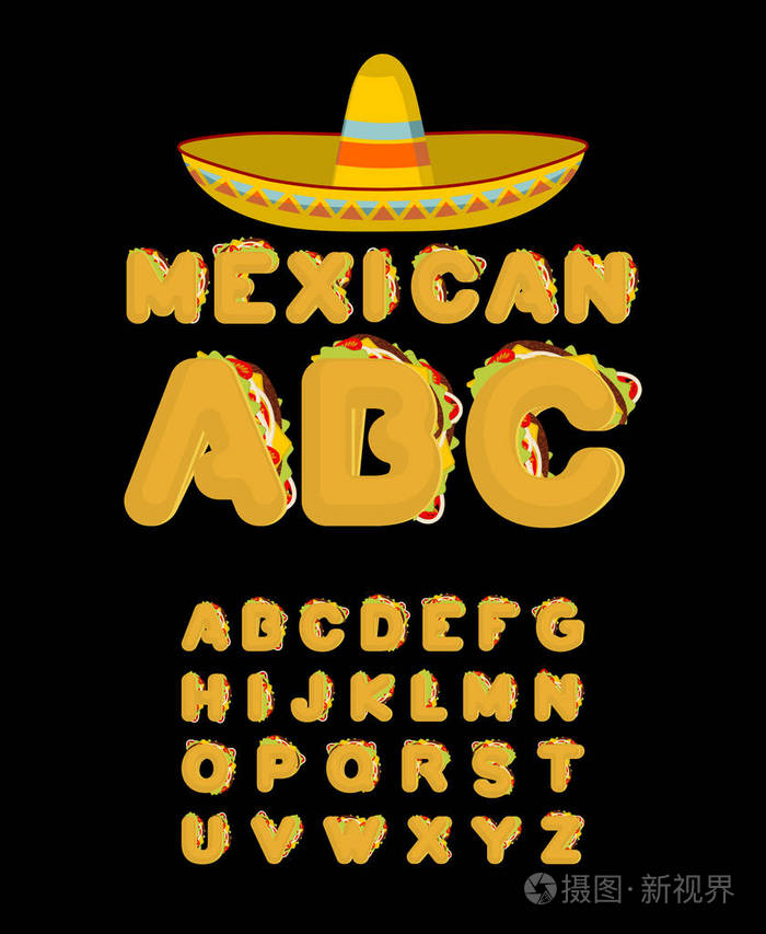 墨西哥的字体.玉米饼字母表.炸玉米饼快餐 abc.传统我