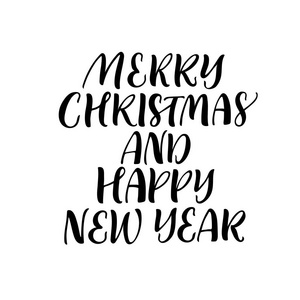 设计圣诞快乐和新年快乐短语手写与书法笔在白色背景。