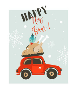 手绘矢量圣诞时光卡通图形插图卡设计模板红色汽车提供火鸡晚餐和现代版式新年快乐孤立在白色背景