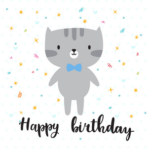生日快乐。可爱的小猫咪贺卡或明信片。美丽的儿童背景