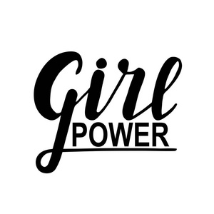 女孩的力量 女性激励口号。 手写标志现代风格矢量。