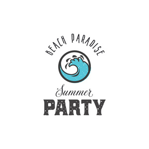 海滩天堂夏季聚会。复古风格的印刷设计, 为 t恤衫打印补丁, 标志, 徽章和标签和其他用途。可用作彩色图标