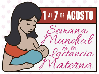 美丽的拉丁母亲喂养她的婴儿接近日历，提醒日期为世界母乳喂养周活动用西班牙语写在八月。
