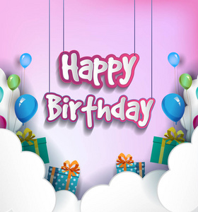 生日快乐排版矢量设计贺卡和海报与气球和礼品盒设计模板生日庆祝。
