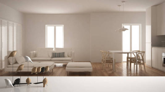 白色桌面或架子，带有极简的鸟饰，鸟迷你诀窍，覆盖模糊的当代客厅，厨房和餐桌，现代室内设计