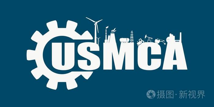 Usmca-美国墨西哥加拿大协议