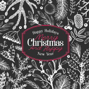 圣诞贺卡的复古风格。向量手绘插图在粉笔板。横幅模板与针叶, 松树树枝, 浆果, 冬青, 槲寄生。冬季森林背景