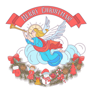圣诞快乐。 矢量明信片插图。 天使吹喇叭。 装饰着圣诞装饰品的杉树枝花环。 孤立在白色背景上。