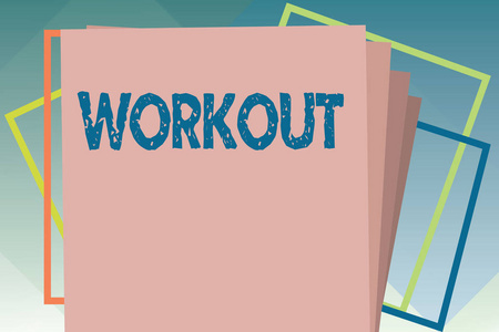 手写文本锻炼。体育锻炼活动的概念意义会议健身房训练健身
