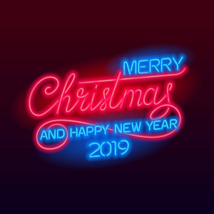 圣诞快乐，新年快乐，2019年刻字。 假日矢量发光霓虹灯标志。 圣诞卡。
