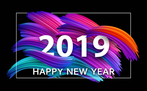 快乐的新年2019年贺卡与五颜六色的笔触