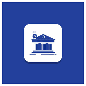 蓝色圆形按钮建筑银行银行建设联邦字形图标