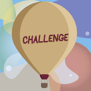 显示挑战的概念手写作。商务照片文字电话给某人参与竞争情况击败彩色热气球漂浮与篮子捆绑挂下