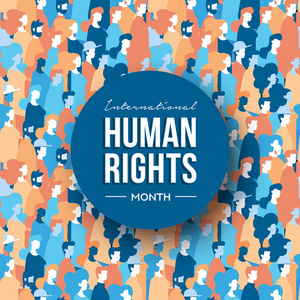 国际人权月为全球平等与和平与多样化的人群提供了例证。