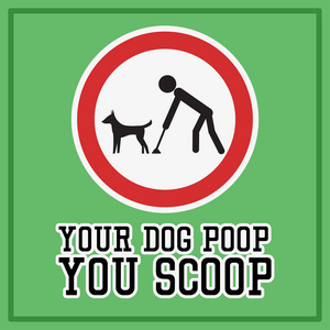 清理你的宠物标志后。 狗废物标志。 矢量插图