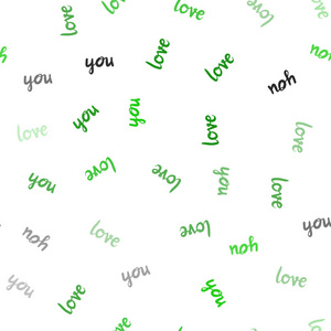 浅绿色矢量无缝纹理与文字爱你。 五颜六色的插图与引用爱你在庆祝风格。 织物壁纸设计图案。