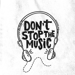 t stop the music. Idea for poster, postcard.