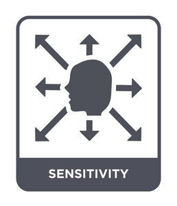 时尚设计风格的敏感性图标。 在白色背景上隔离的灵敏度图标。 灵敏度矢量图标简单现代平面符号。