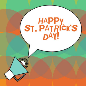 概念手写显示快乐圣帕特里克 s 是天。商业照片文本爱尔兰庆祝绿色幸运魅力和三叶草椭圆形概述讲话泡泡文本气球扩音器与声音图标