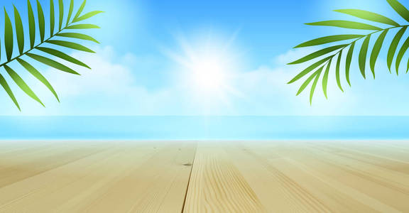 矢量逼真的热带海滩背景，空木桌，顶部棕榈叶，蓝色的大海，阳光明媚的天空