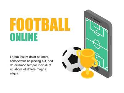 矢量插图等距足球场上的屏幕智能手机与Soocer杯。 概念足球杯。