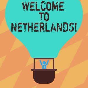 显示欢迎来到荷兰的文本符号。概念照片热烈问候的游客的荷兰胡分析豪华在贡多拉骑行空白彩色空气气球内的虚拟武器饲养