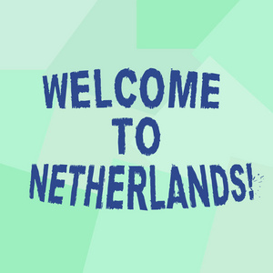 显示欢迎来到荷兰的文本符号。在平面随机抽象图案照片中, 对荷兰游客的动态照片热情问候