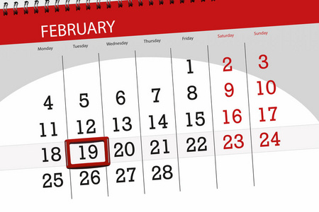 2019年2月的日历计划, 截止日期, 19, 星期二