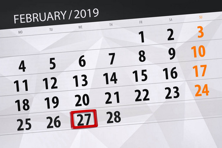 2019年2月27日的日历计划, 截止日期, 27 星期三