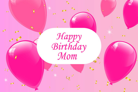 生日快乐妈妈用闪亮的粉红色气球给女孩写字海报。 一群气球，生日快乐的信息，为活动。 五颜六色的生日快乐。 公告海报传单贺卡。