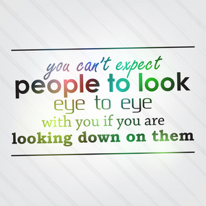 你不能指望人们看眼对眼