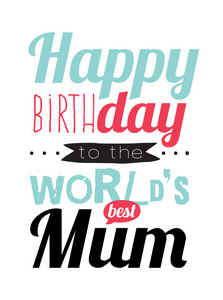 生日快乐世界上最好的妈妈