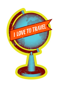 我爱旅行。复古 grunge 风格海报与地球。矢量图