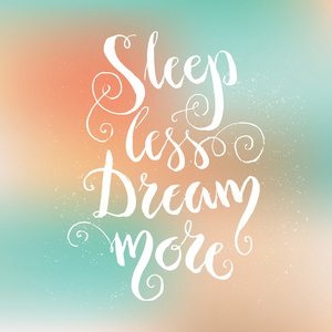 睡得更多更少的梦想