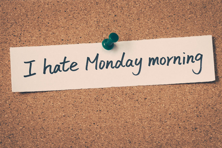 我讨厌星期一早晨