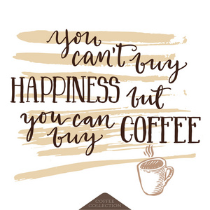 关于幸福和咖啡的励志刻字海报图片