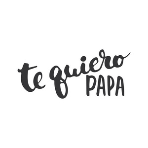父亲每天写信给西班牙语中的书法短语我爱你p