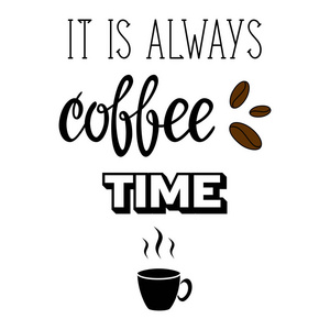 它总是咖啡时间刻字图片
