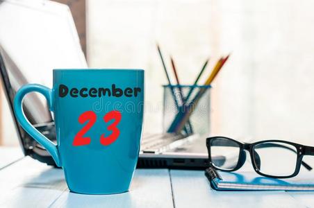 12月23reducti向减少.一天23关于月,日历向杯子早晨c关于fee英语字母表的第15个字母