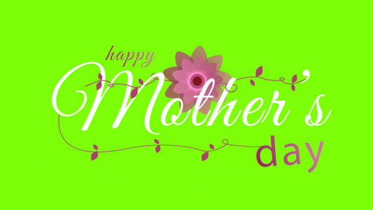 绿色屏幕快乐的母亲日视频