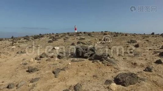 加那利群岛Fuerteventura：托斯顿灯塔的景色，靠近埃尔科蒂洛渔村，2016年9月3日..视频