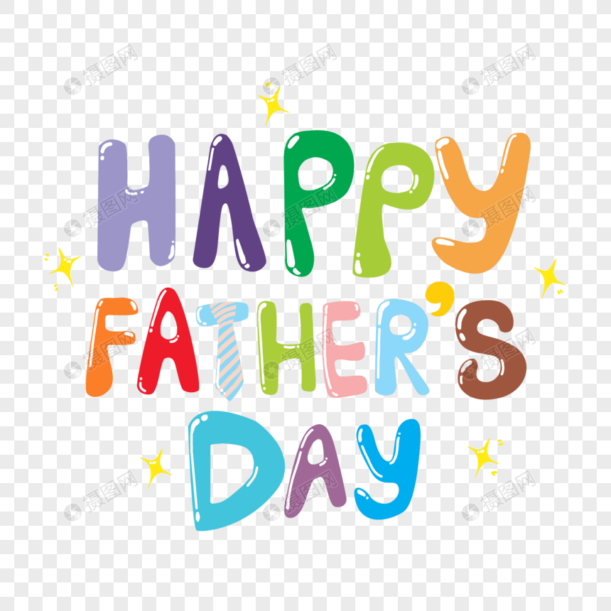 Happy Fathers Day元素素材下载 正版素材 摄图网 Happy Fathers Day元素素材下载 正版素材 摄图网