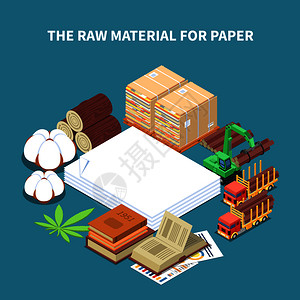 木材加工纸张生产等距背景与原材料机械木材收获矢量插图插画