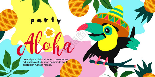 阿洛哈个戴着墨西哥帽子的滑稽巨嘴鸟坐热带菠萝果实中的树枝上热带天堂派彩色矢量插图,邀请参加聚会热带风格的插图片