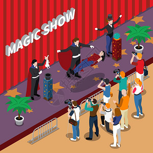 魔术表演等距插图魔术表演的魔术师舞台上,包括大师悬浮记者与相机等距矢量插图图片